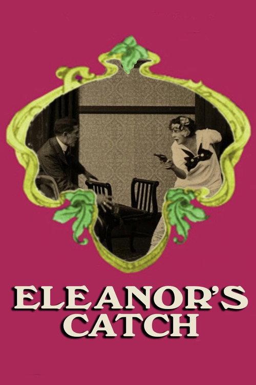 Eleanor's Catch 1916 official movie poster