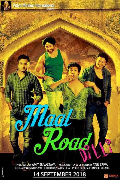 Maal Road Dilli 2018 official movie poster