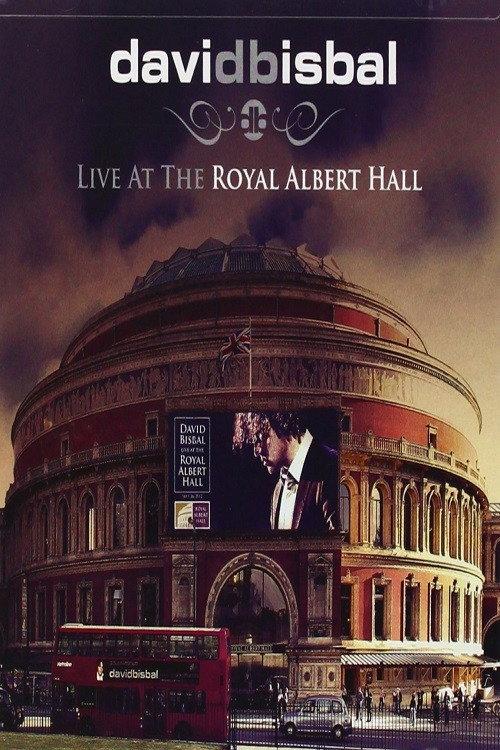 David Bisbal - Live At The Royal Albert Hall 2013 official movie poster