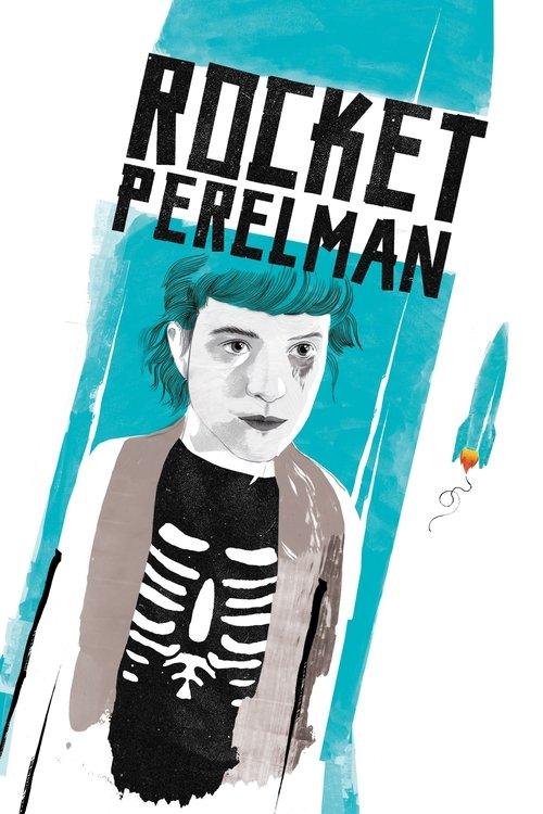 Rocket Perelman 2017 official movie poster