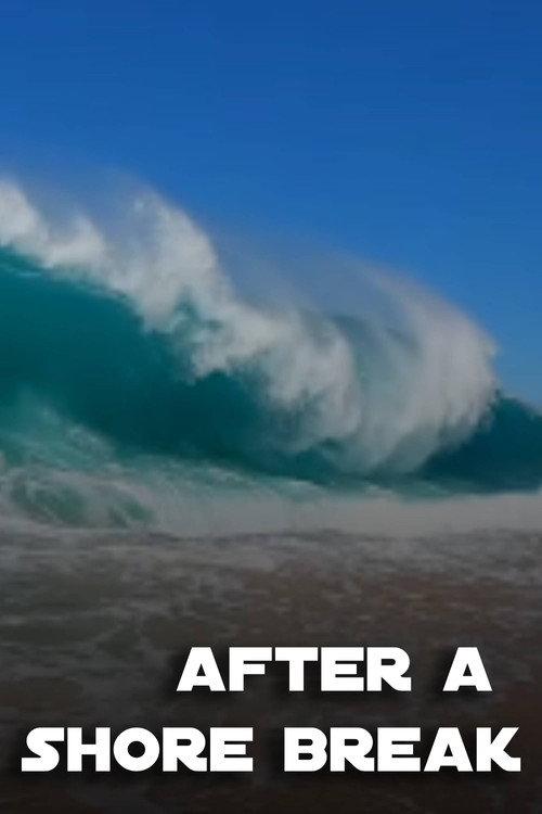 After A Shore Break  official movie poster