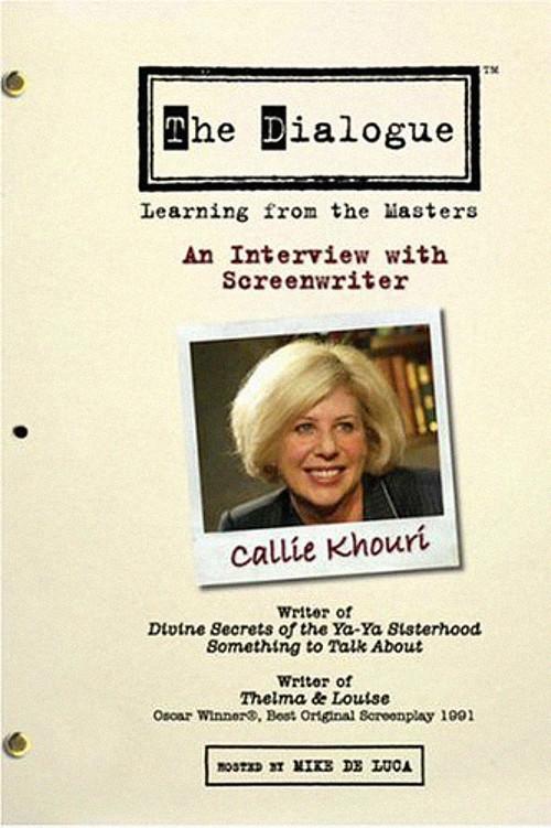 The Dialogue: An Interview with Screenwriter Callie Khouri 2006 official movie poster