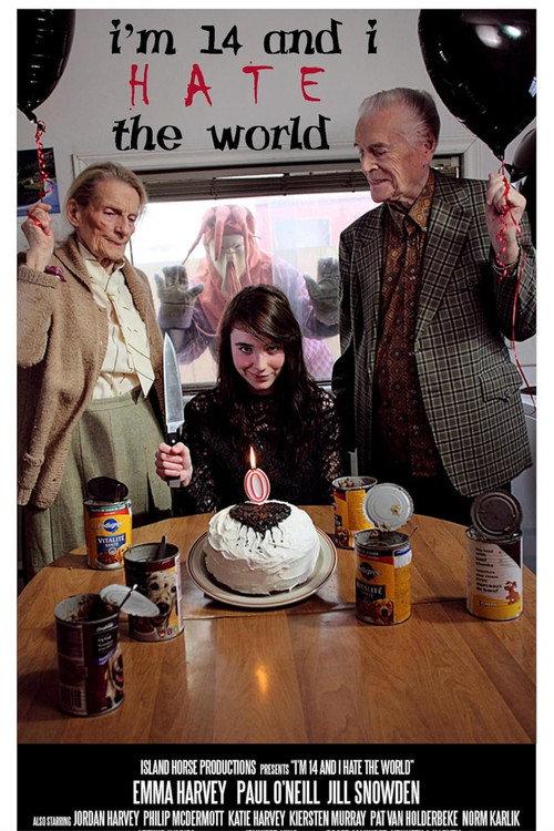 I'm 14 and I Hate the World 2011 official movie poster