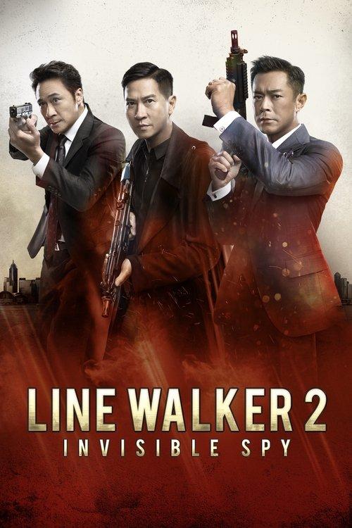 Line Walker 2: Invisible Spy 2019 official movie poster