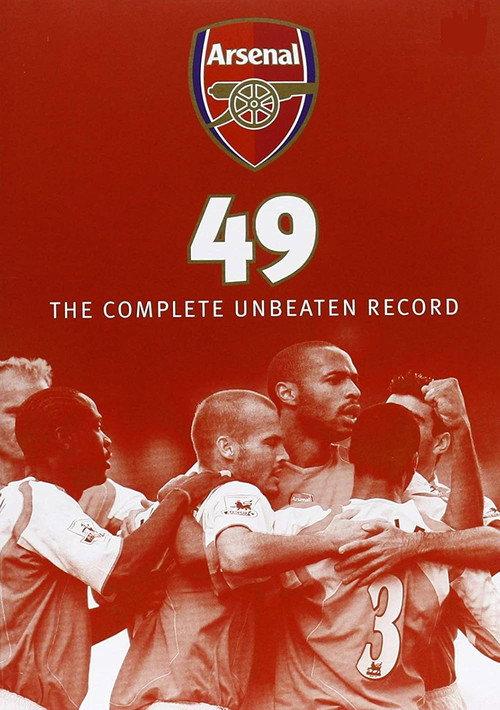 Arsenal 49 - The Complete Unbeaten Record 2004 official movie poster