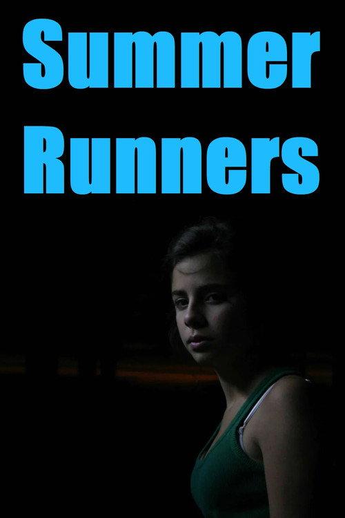 Summer Runners 2008 official movie poster