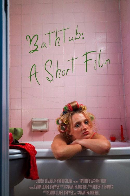 Bathtub: A Short Film  official movie poster