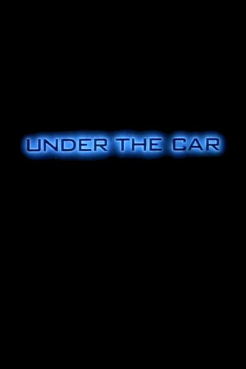Under the Car 1992 official movie poster