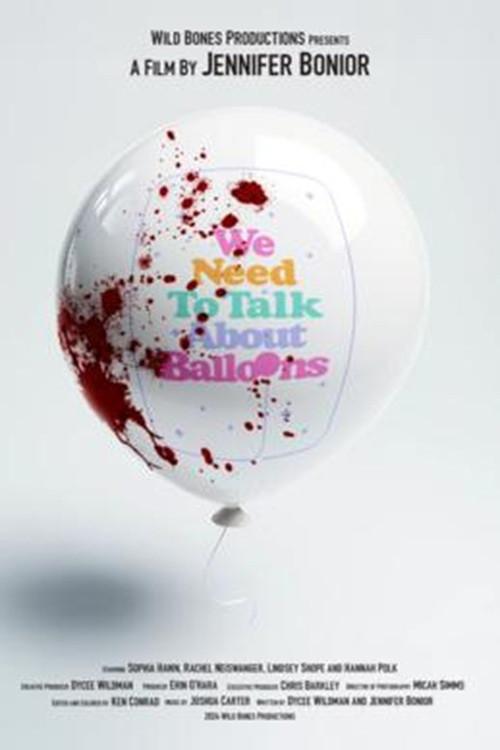 We Need to Talk About Balloons 2025 official movie poster