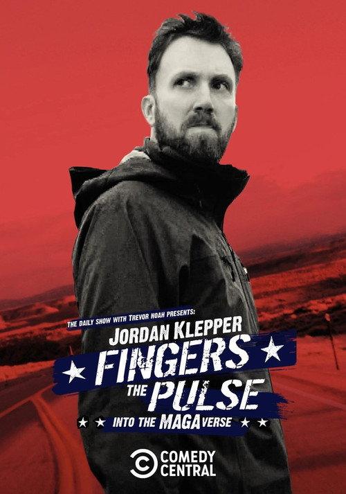 Jordan Klepper Fingers the Pulse: Into the MAGAverse 2021 official movie poster
