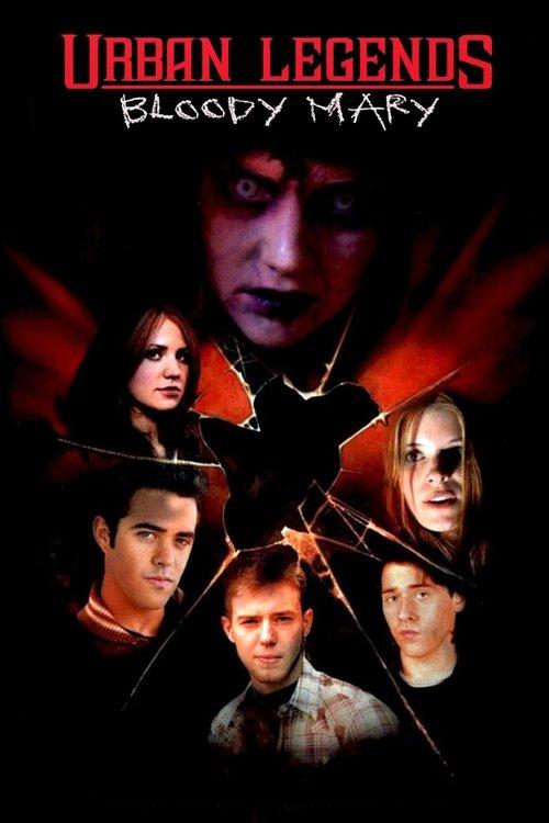 Urban Legends: Bloody Mary 2005 official movie poster