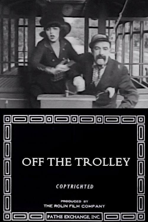 Off the Trolley 1919 official movie poster