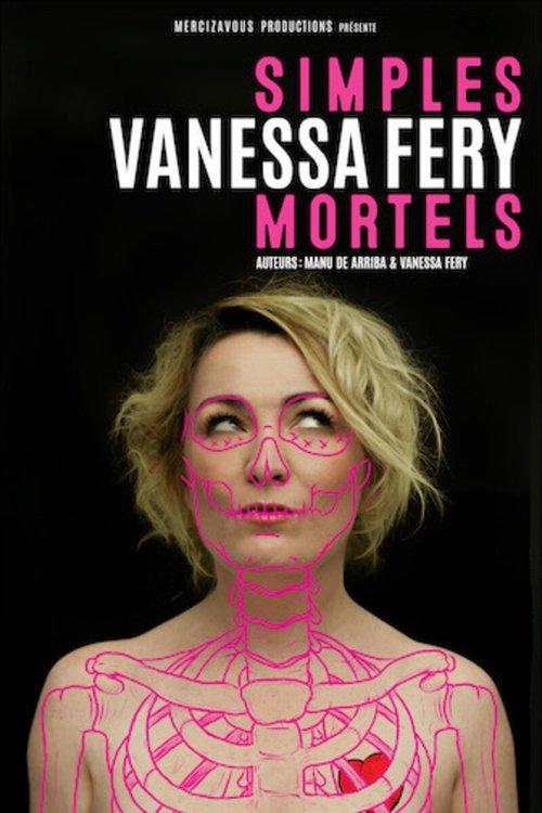 Vanessa Fery : simples mortels 2022 official movie poster