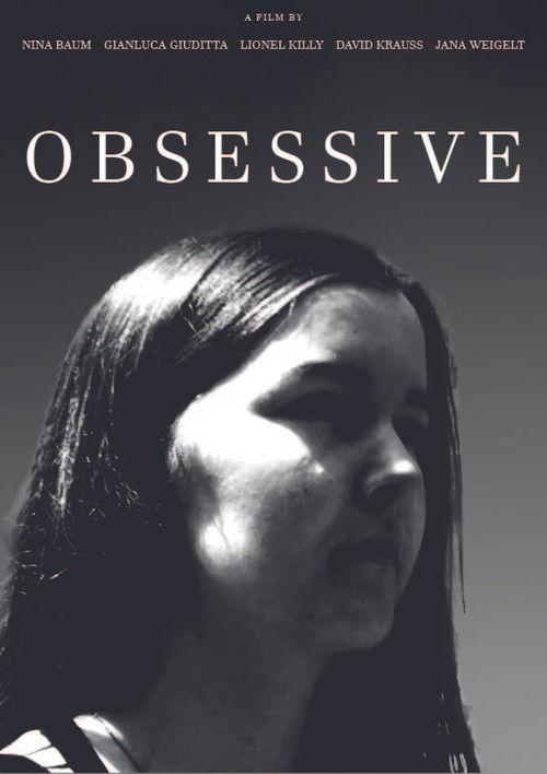 Obsessive 2023 official movie poster