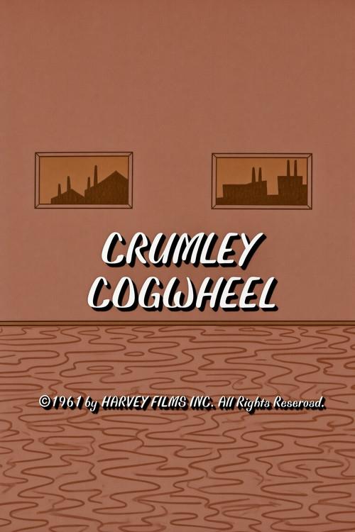 Crumley Cogwheel 1962 official movie poster