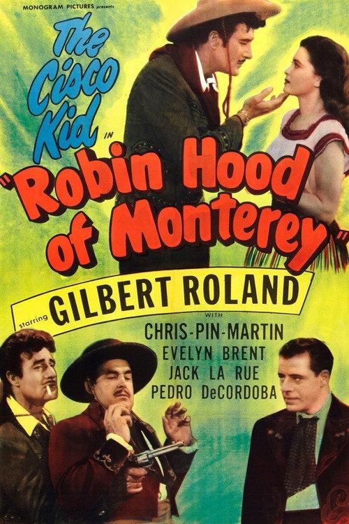 Robin Hood of Monterey 1947 official movie poster