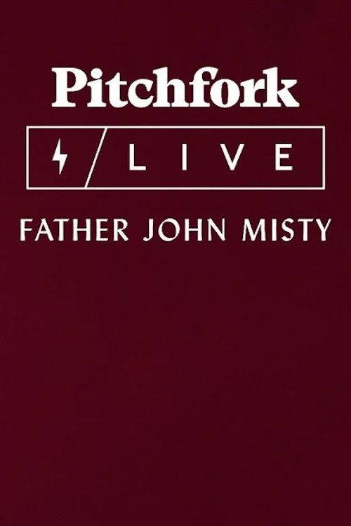 Father John Misty - Port Chester 2023. 2023 official movie poster