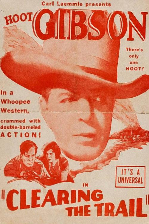 Clearing the Trail 1928 official movie poster