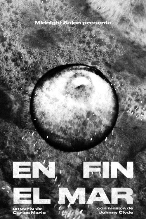 En fin, el Mar 2024 official movie poster