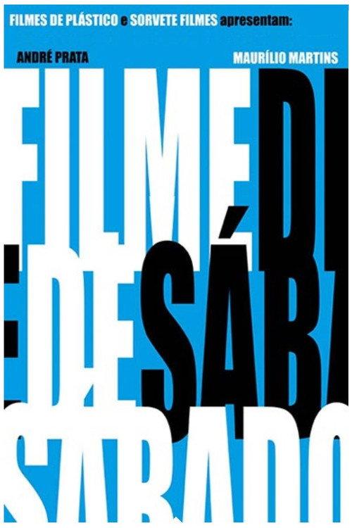 Saturday Movie 2009 official movie poster