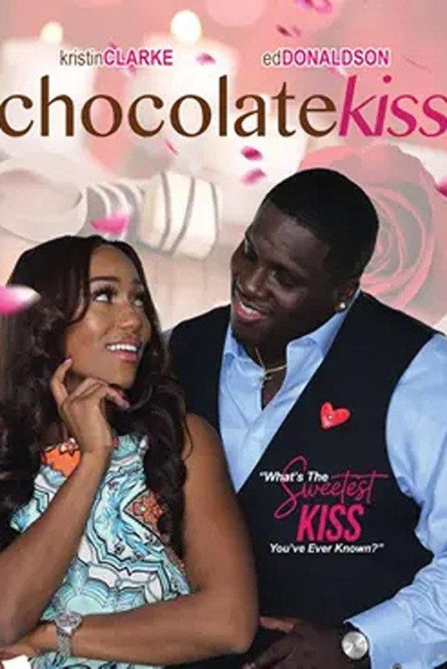Chocolate Kiss 2020 official movie poster