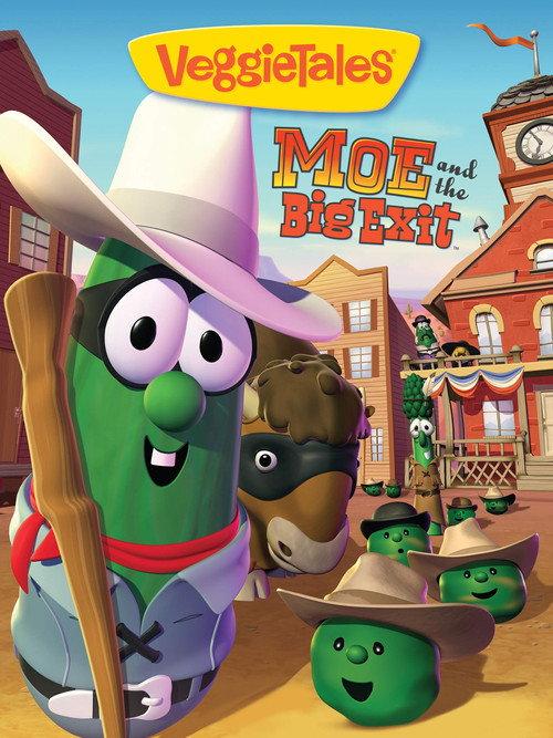VeggieTales: Moe and the Big Exit 2007 official movie poster