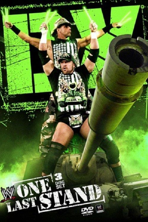 WWE: DX: One Last Stand 2011 official movie poster