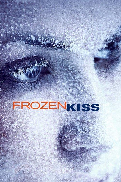 Frozen Kiss 2009 official movie poster