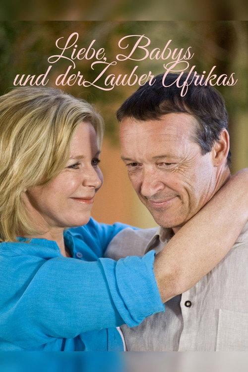 Liebe, Babys und der Zauber Afrikas 2009 official movie poster