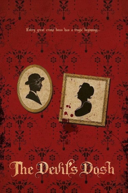 The Devil's Dosh 2012 official movie poster