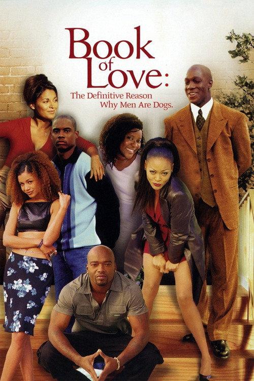 Book of Love: The Definitive Reason Why Men Are Dogs 2002 official movie poster