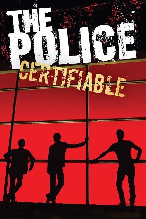 The Police: Certifiable 2008 official movie poster