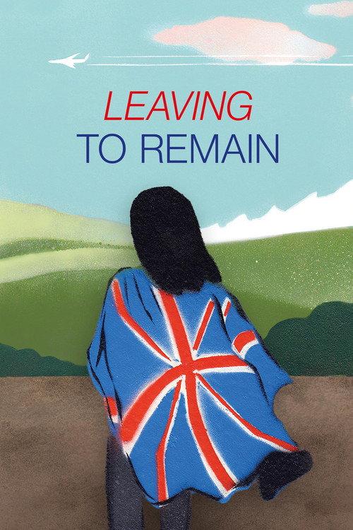 Leaving to Remain 2023 official movie poster