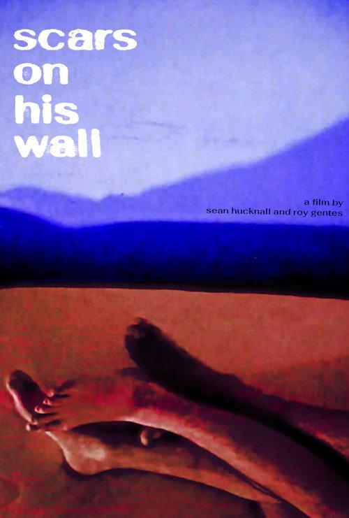Scars on his Wall 2025 official movie poster