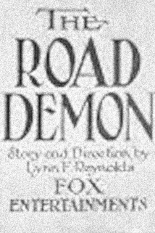 The Road Demon 1921 official movie poster