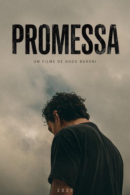Promessa  official movie poster