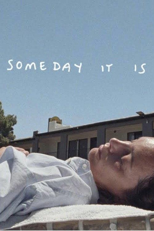 Someday It Is official movie poster