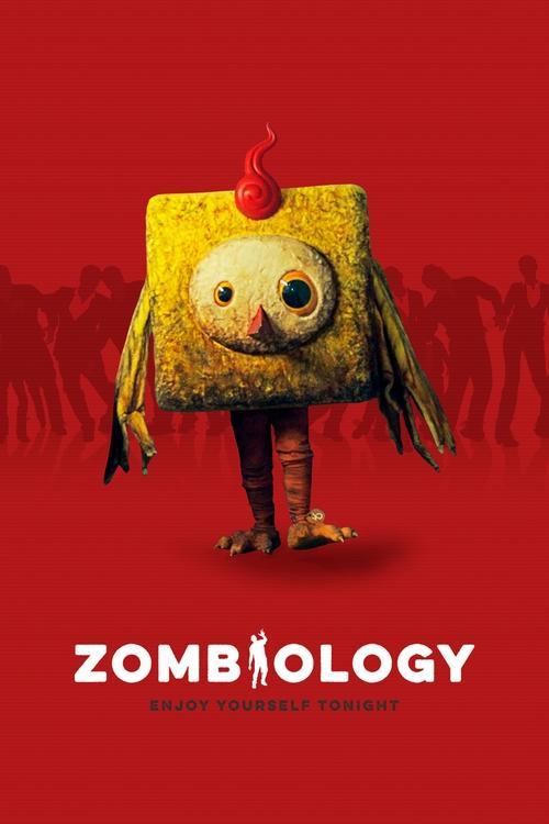 Zombiology: Enjoy Yourself Tonight 2017 official movie poster