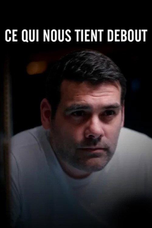 Ce Qui Nous Tient Debout 2026 official movie poster