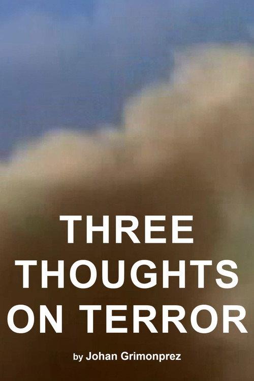 Three Thoughts on Terror 2018 official movie poster