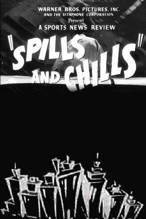 Spills and Chills 1949 official movie poster