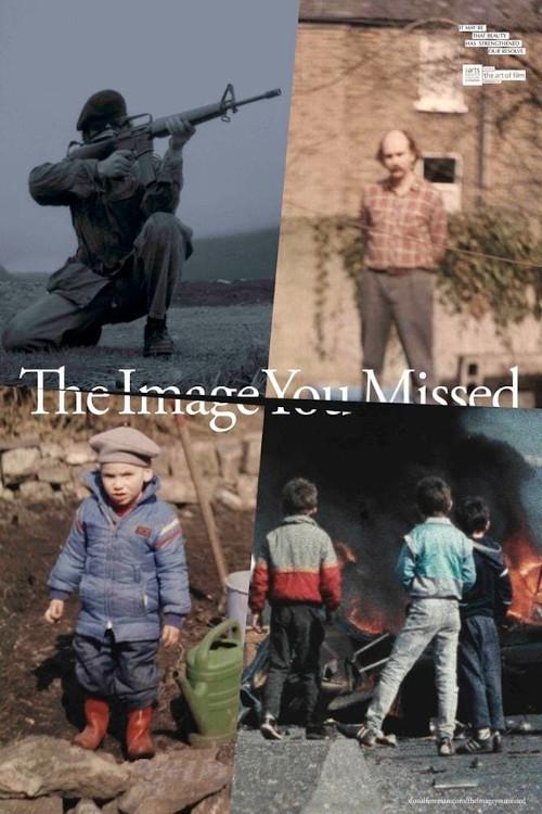 The Image You Missed 2018 official movie poster