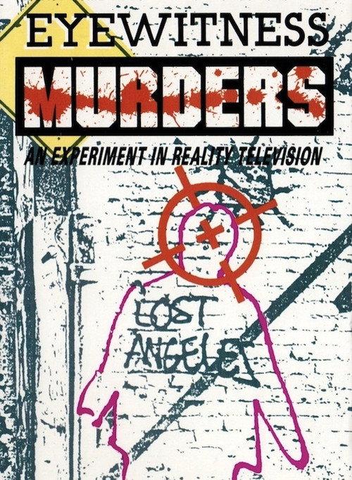 Eyewitness Murders: An Experiment in Reality Television 1988 official movie poster