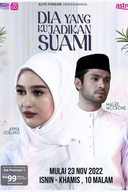 Dia Yang Ku Jadikan Suami 2021 official movie poster