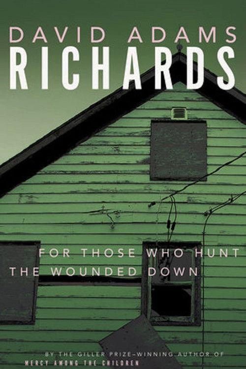 For Those Who Hunt the Wounded Down 1996 official movie poster
