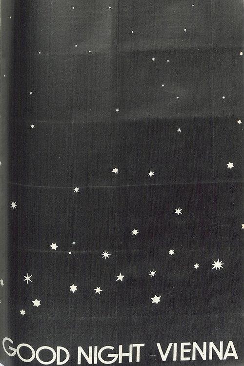 Good Night, Vienna 1932 official movie poster