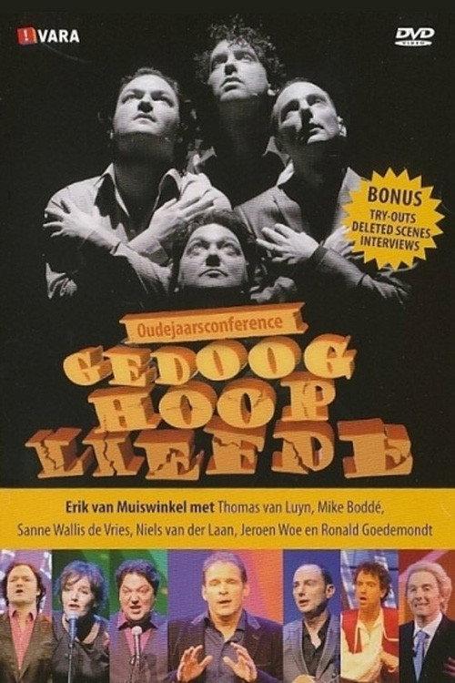Oudejaarsconference 2010: Gedoog, Hoop & Liefde 2010 official movie poster