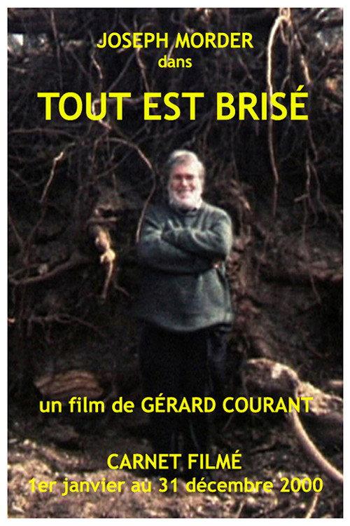 Tout est Brisé 2014 official movie poster