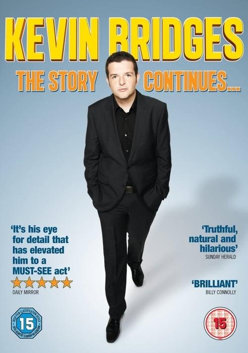 Kevin Bridges: The Story Continues... 2012 official movie poster