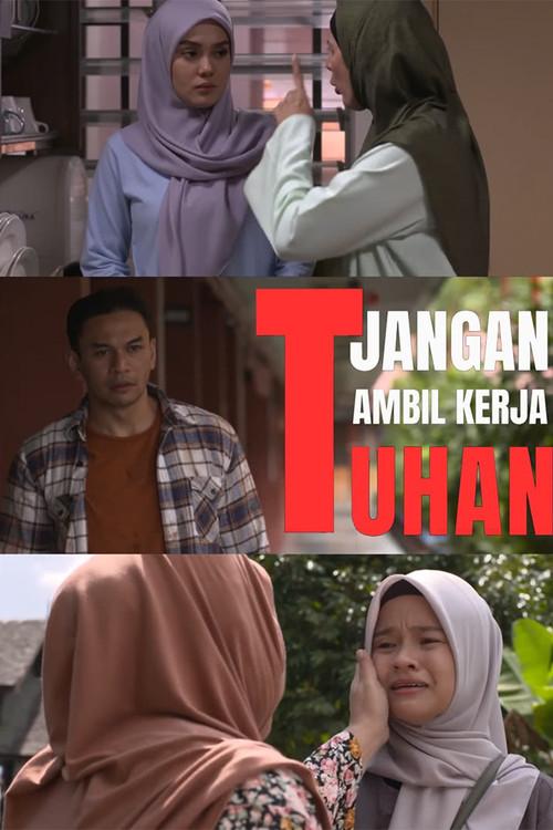 Jangan Ambil Kerja Tuhan 2023 official movie poster